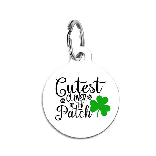 Cutest Clover In The Patch St. Patrick's Day Pet Id Tag Personalized Charm for Cats and Dogs