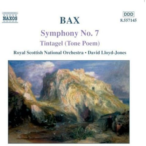 BAX: Symphony No. 7 / Tintagel