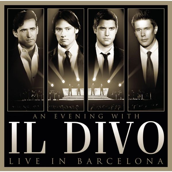 An Evening With Il Divo - Live in Barcelona [CD+DVD]