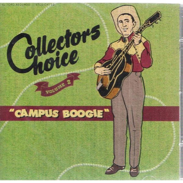Collectors Choice Volume 2: Campus Boogie