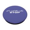 Vibe Not Stop Sarcastic Truth Funny Influencer Catchphrase PopSockets Swappable PopGrip