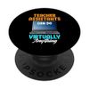 Teacher Assistants Can Do Virtually Anything Funny Teaching PopSockets Swappable PopGrip