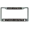 Save A Pitbull Chrome License Plate Frame