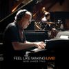 Bob James - Feel Like Making LIVE! [New Vinyl LP] 180 Gram