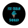 Ice Cream Squad Funny Quotes PopSockets Standard PopGrip