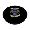 Can't Hear You I'm Gaming Skull Headset PopSockets Adhesive PopGrip