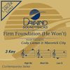 Firm Foundation (He Won't) [Accompaniment/Performance Track]