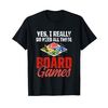 Yes I Really Do Need All This Board Games T-Shirt