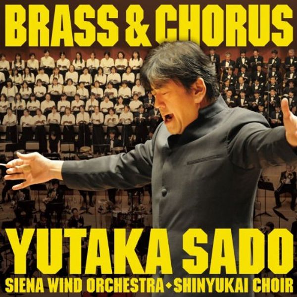 BRASS&CHORUS=吹奏楽と合唱の祭典=