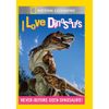 I Love Dinosaurs