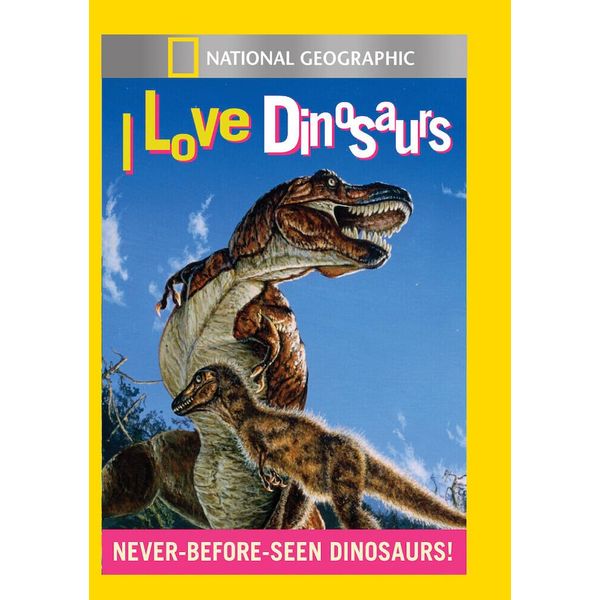 I Love Dinosaurs