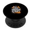 I Love Chicken Strips PopSockets Adhesive PopGrip