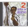 2 Gritos De Libertad
