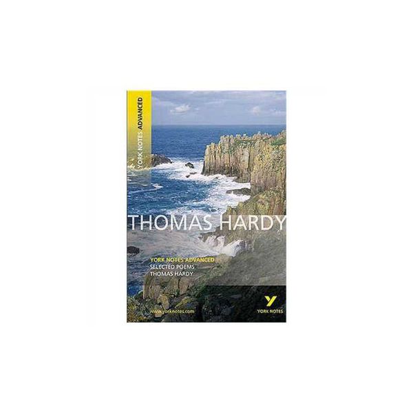 Thomas Hardy, Selected Poems (York Notes Advanced)