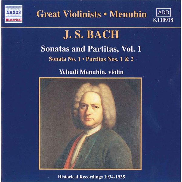 Menuhin plays Bach: Sonata 1, Partitas 1 & 2