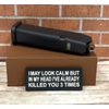 PVC Tactical Morale Patch - I May Look Calm Patch - Meme Funny Gun Zombie Patch